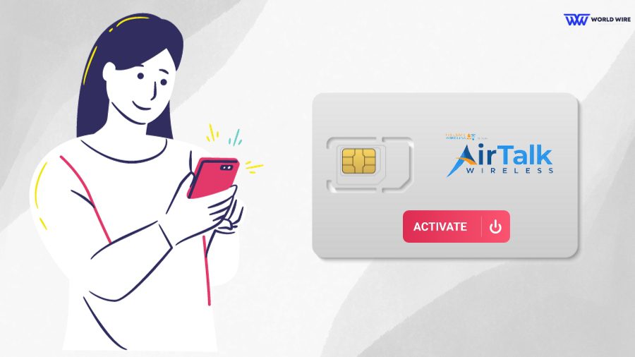 AirTalk Wireless SIM Card Activation Process - Complete Guide