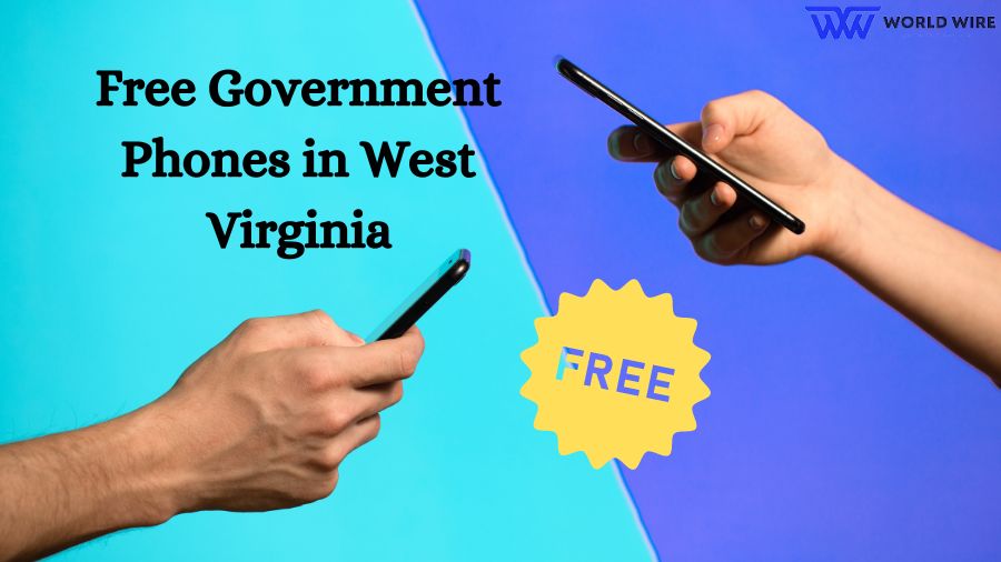 Free Government Phones in West Virginia