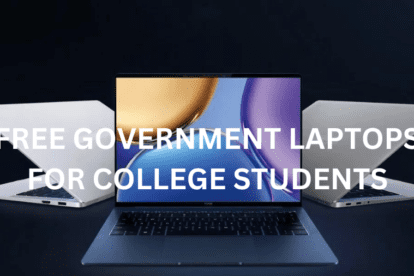 How To Get Free Laptops For College Students From Government
