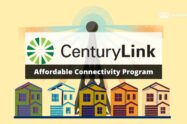 How to Get CenturyLink Affordable Connectivity Program Benefits