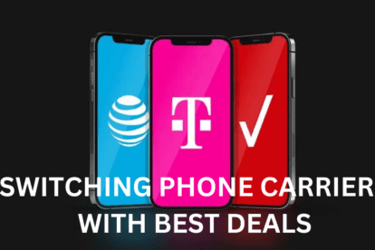 Switching Phone Carriers How to Switch Phone Carriers With Best Deals