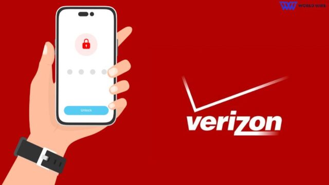 How to Unlock Verizon Phone -Step-by-Step Guide - World-Wire