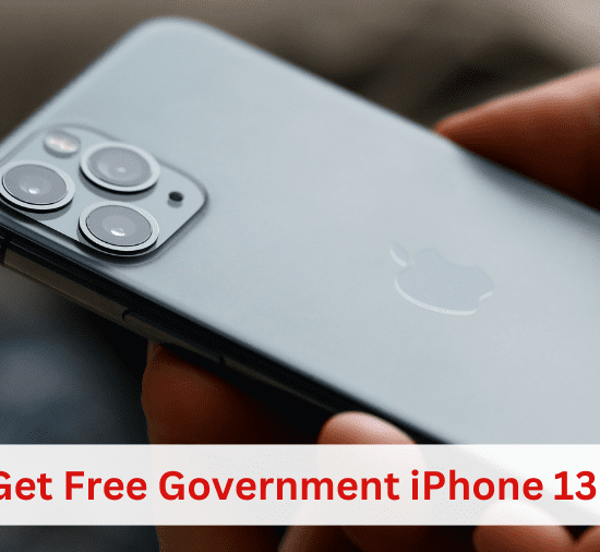 How to Get Free Government iPhone 13 Pro Max