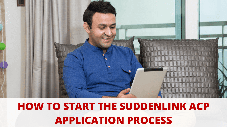How to Start the Suddenlink ACP Application Process