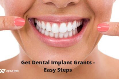 How to get Dental Implant Grants - Easy Steps