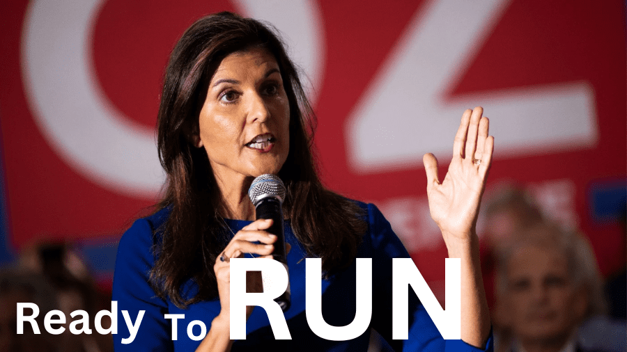 Nikki Haley run for President