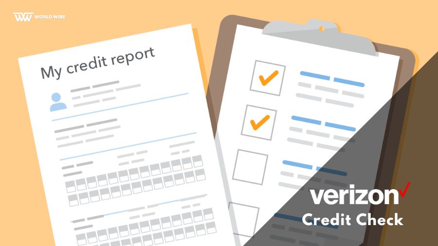 Verizon Credit Check Everything You Need To Know