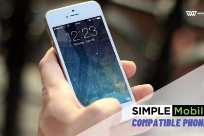 Best Simple Mobile Compatible Phones