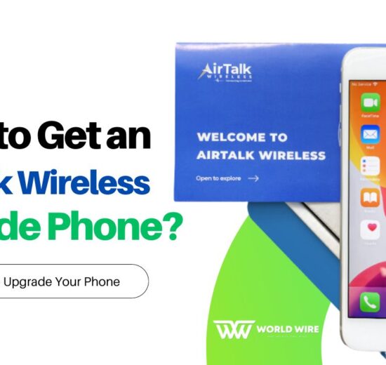 How to Get an AirTalk Wireless Upgrade Phone