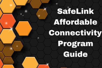SafeLink Affordable Connectivity Program guideline