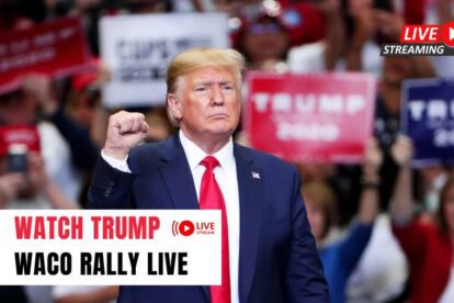 Watch Trump Waco Rally Live