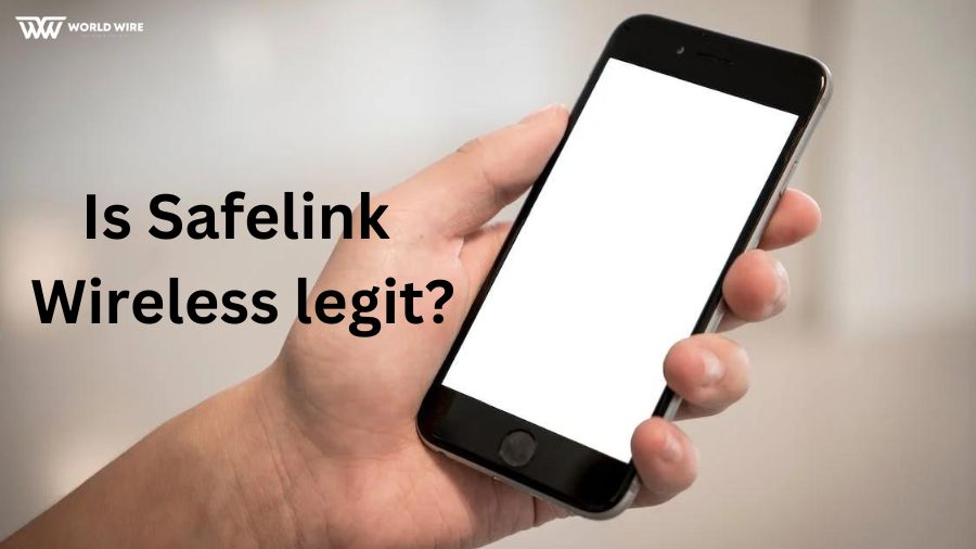 Is Safelink Wireless legit?