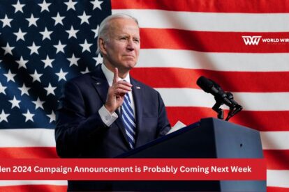 Biden 2024 Campaign Announcement is Probably Coming Next Week