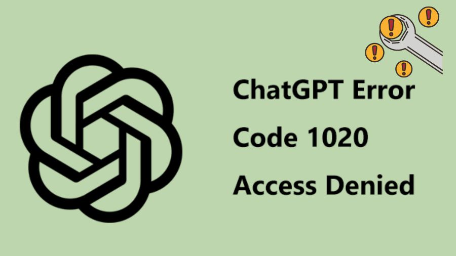 How to fix Chat GPT Error Code 1020?