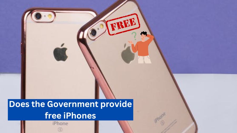 Does the Government provide free iPhones