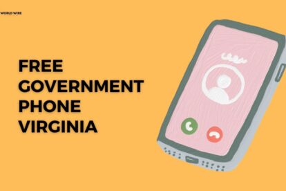 How to Get Free Government Phones Virginia - Easy Steps
