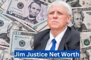 Jim Justice Net Worth - How Much is He Worth?