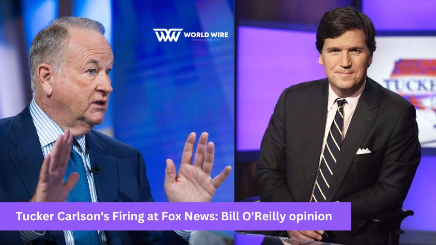 Tucker Carlson's firing at Fox News: Bill O'Reilly opinion
