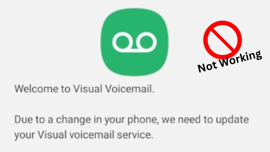 Why am I facing Verizon Visual Voicemail Not Working issue?