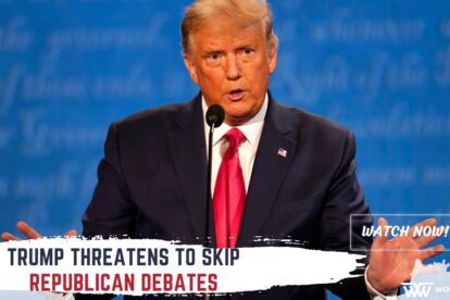 Trump Threatens To Skip Republican Debates