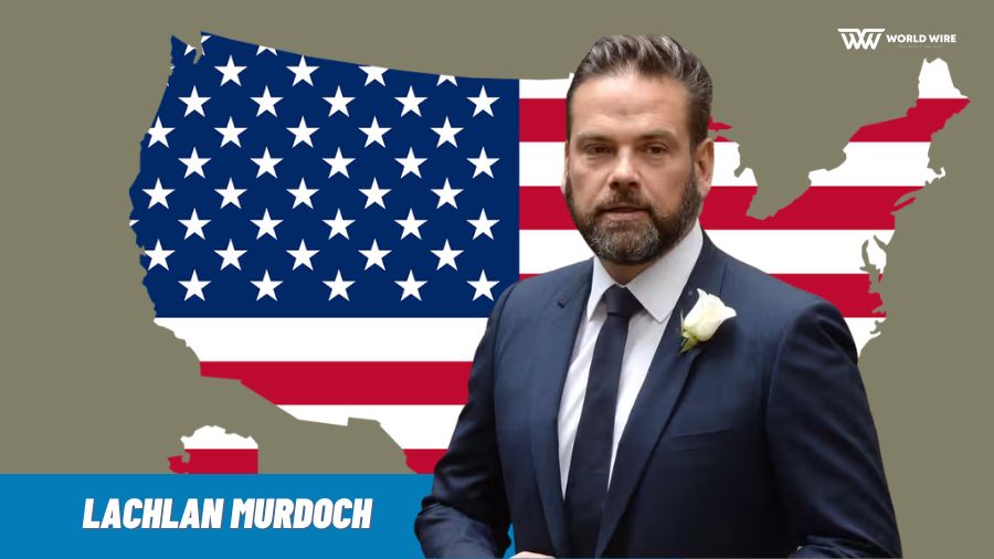 Lachlan Murdoch - Bio, Age, Height, Wife, Net Worth, and More