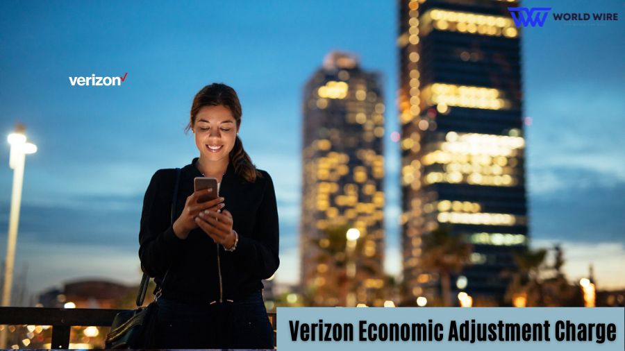 What is Verizon Economic Adjustment Charge?