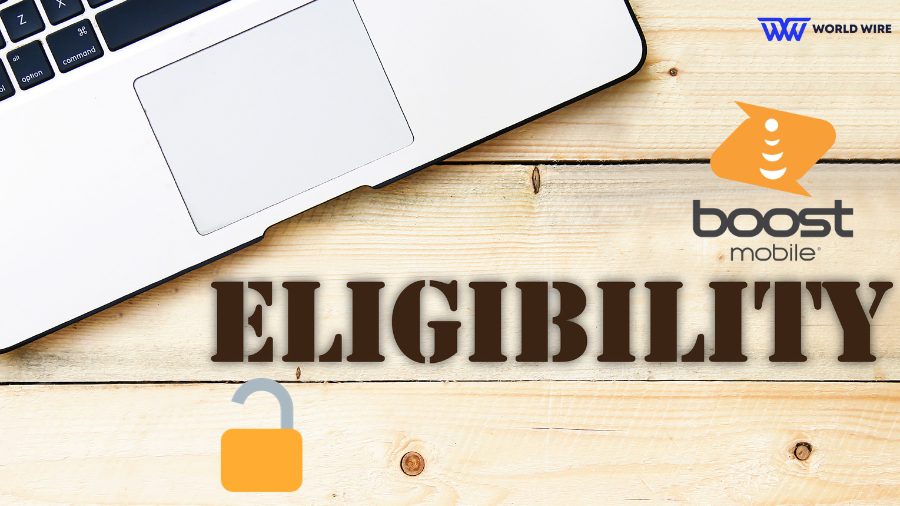 Boost Mobile Eligibility Requirements To Unlock A Phone