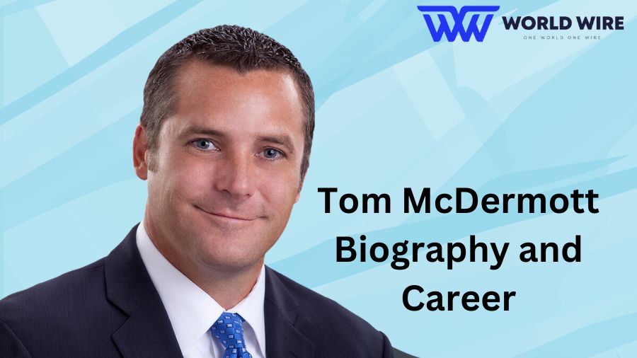 Tom McDermott Net Worth