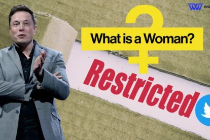 Twitter Restricts Launch Of ‘What Is A Woman’