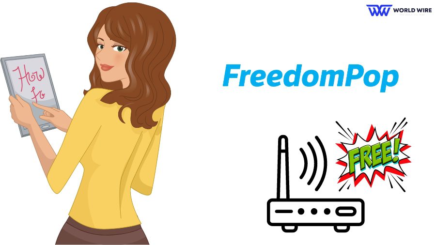 How To Get FreedomPop Free Internet
