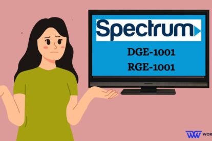 How to Fix Spectrum App Error DGE-1001 & RGE-1001 (Quick Fix)