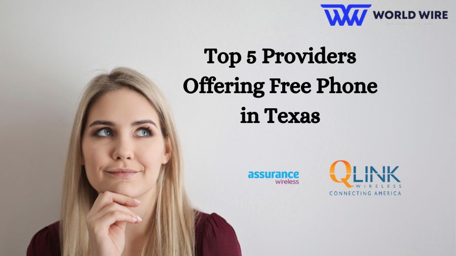 Top 5 Providers Offering Free Phone in Texas