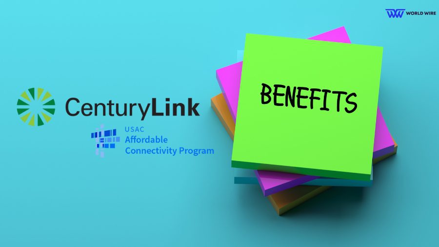 What CenturyLink ACP Benefits Can I Expect to Receive