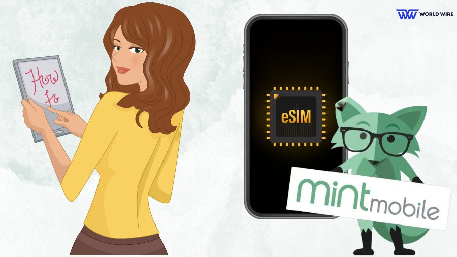How to Activate eSIM on Mint Mobile - Easy Guide