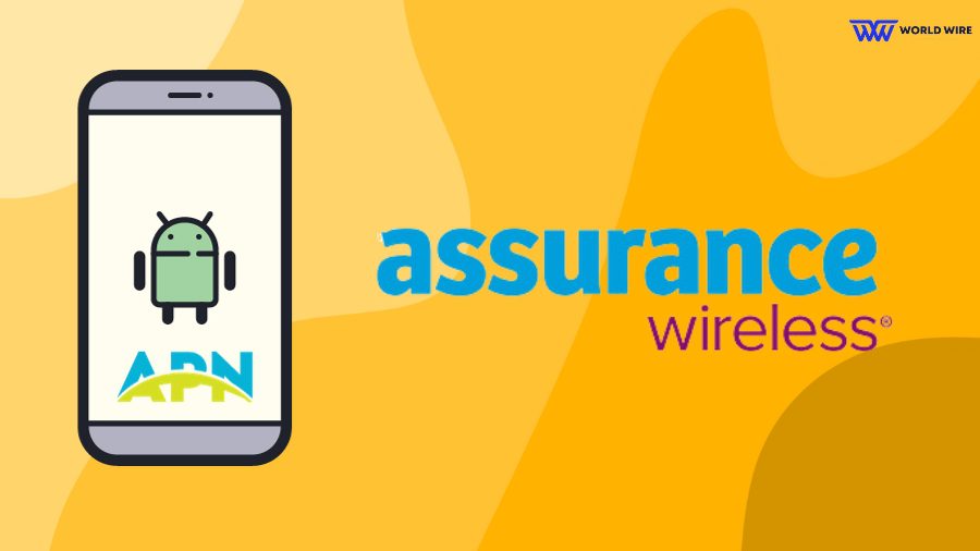 Paramètres APN sans fil Assurance pour Android