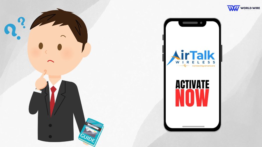How Do I Activate My AirTalk Wireless Phone - Complete Guide