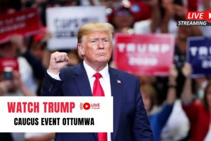 Watch Donald Trump Live at Caucus Event OTTUMWA, Iowa