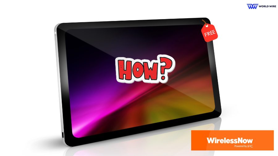 How To Get Wireless Now Free Tablet