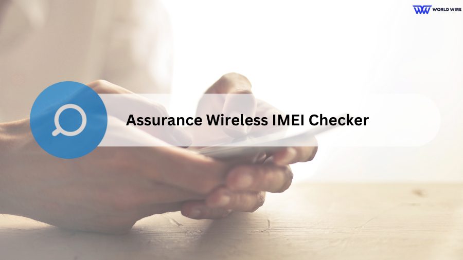 Assurance Wireless IMEI Checker