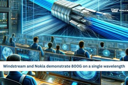 Windstream Wholesale and Nokia demonstrate 800G on a single wavelength