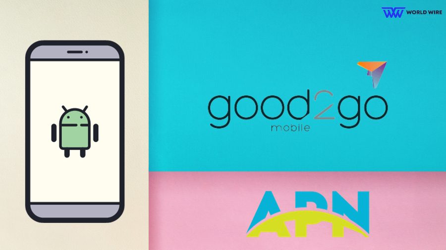Good2Go Mobile APN Settings for Android