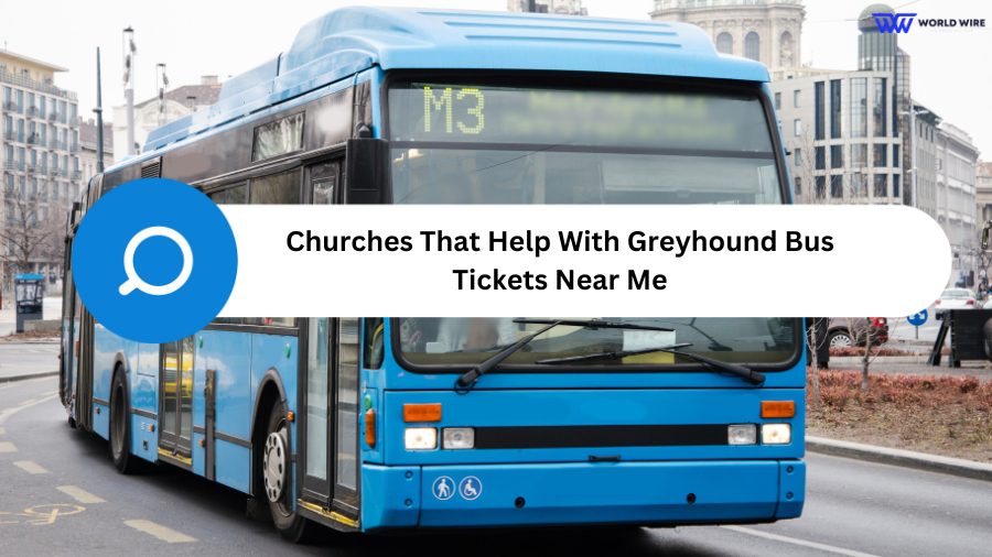 Churches That Help With Greyhound Bus Tickets Near Me