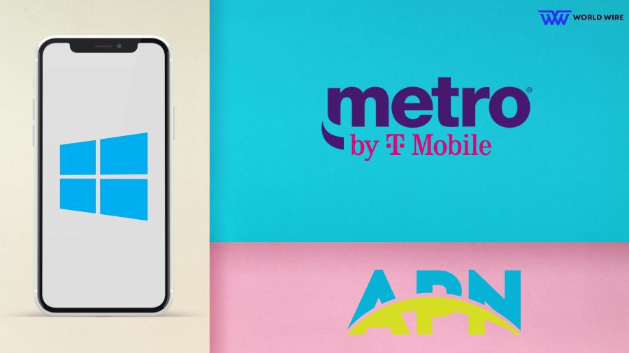 Metro by T-Mobile APN Settings Windows