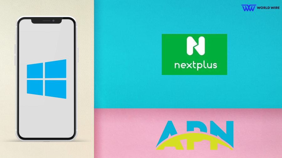 Nextplus GO APN Settings Windows