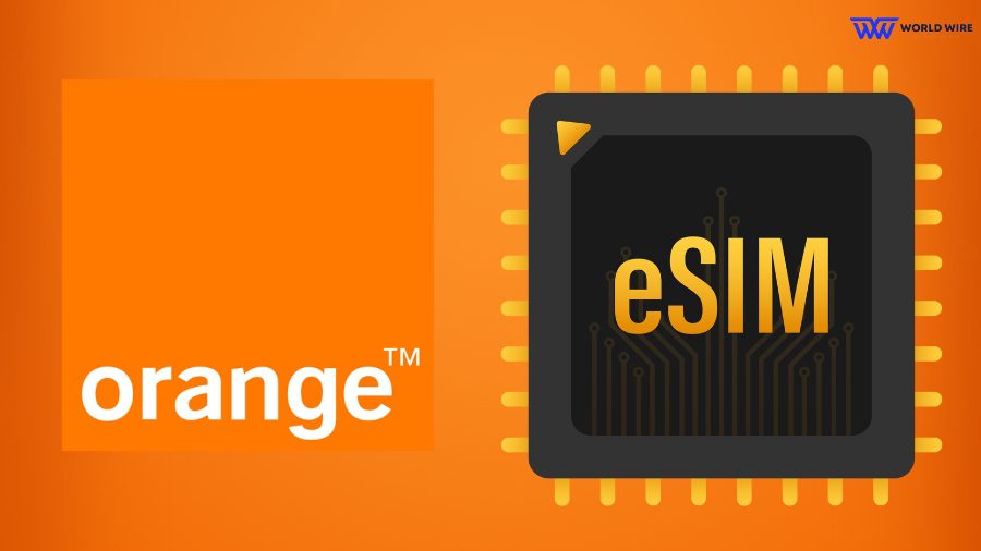 Orange eSIM USA - How to Get, Plans & Activation