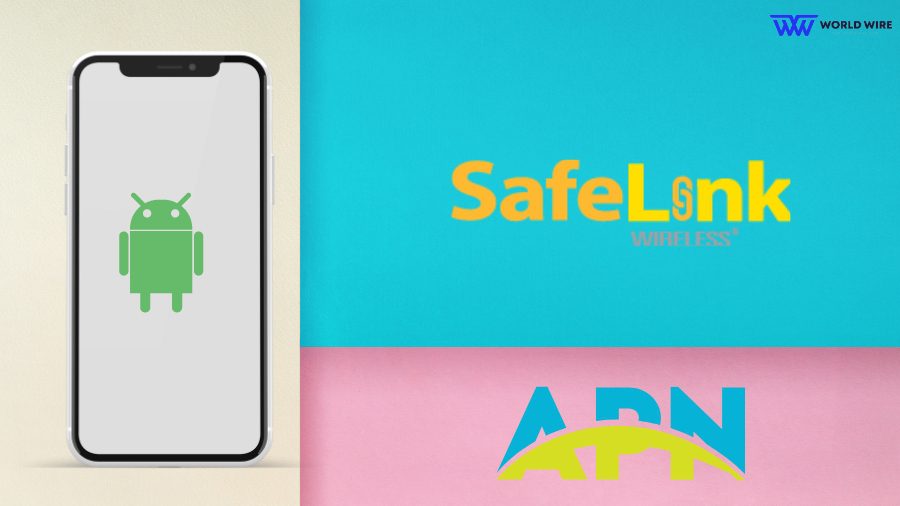 Safelink APN Settings for Android
