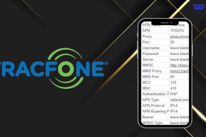 Tracfone APN Settings 2024 - Step by Step Guide