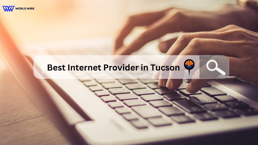 Best Internet Provider in Tucson, AZ 2024