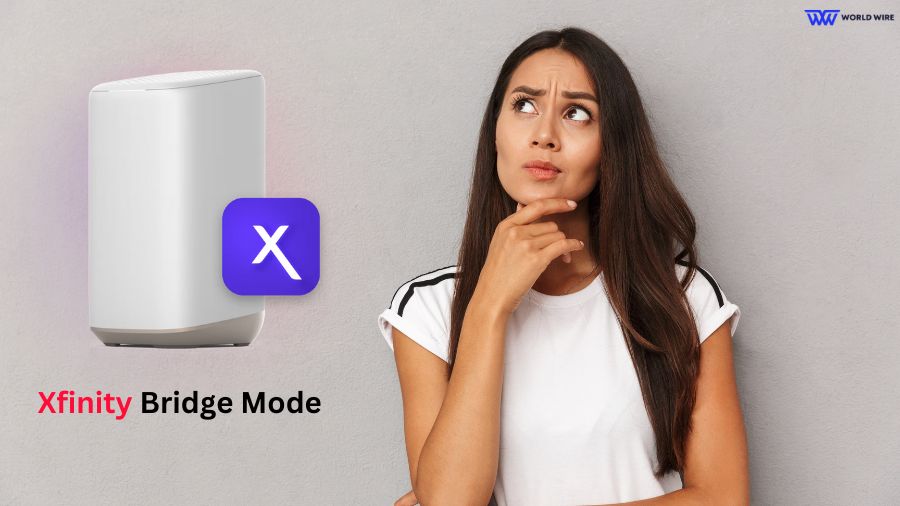 Xfinity Bridge Mode What is It and How to Use