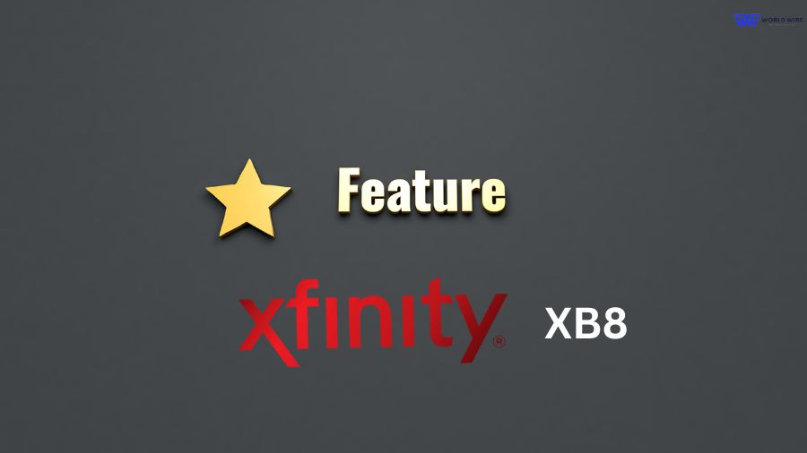 Xfinity XB8 Key Features